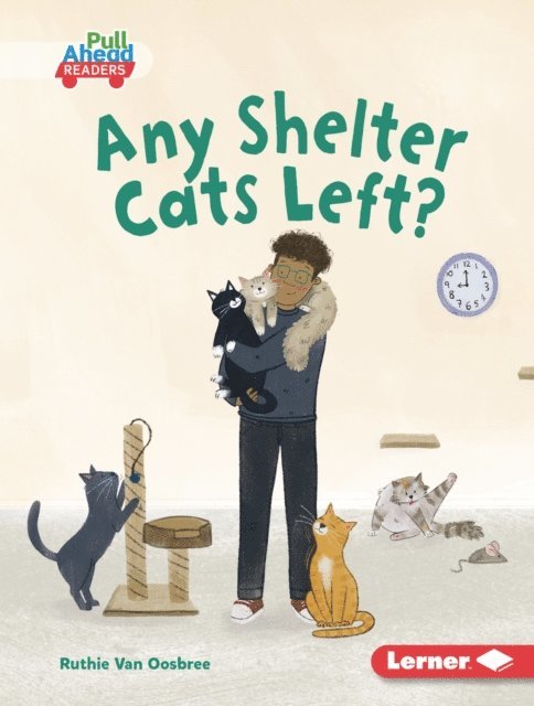 Ruthie Van Oosbree - Any Shelter Cats Left?, E-bok