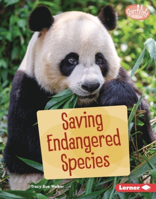 Tracy Sue Walker - Saving Endangered Species, E-bok
