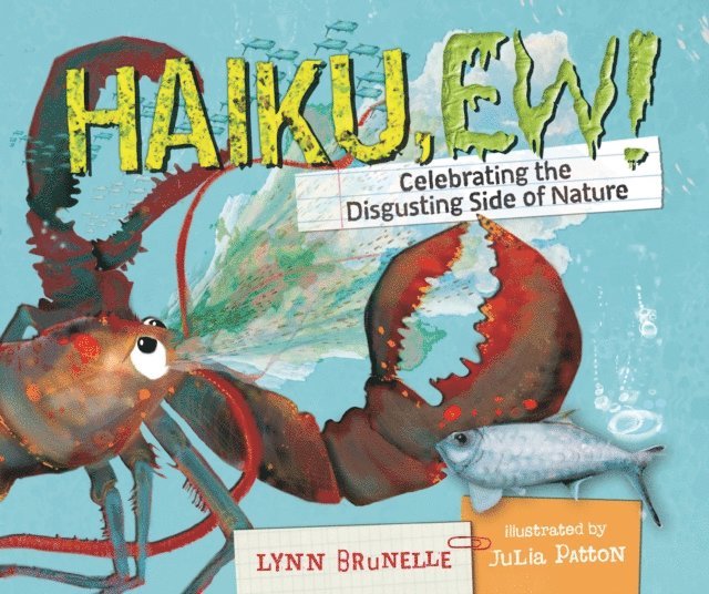 Lynn Brunelle - Haiku, Ew!, E-bok