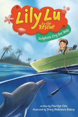 Cherilyn Chin - Dolphin's Cry for Help, Häftad