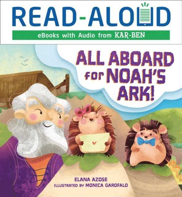 Elana Azose - All Aboard for Noah's Ark!, E-bok