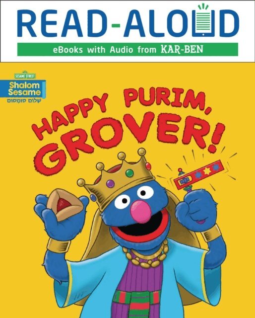 Joni Kibort Sussman - Happy Purim, Grover!, E-bok