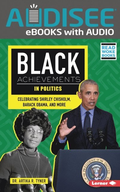 Dr. Artika R. Tyner - Black Achievements in Politics, E-bok