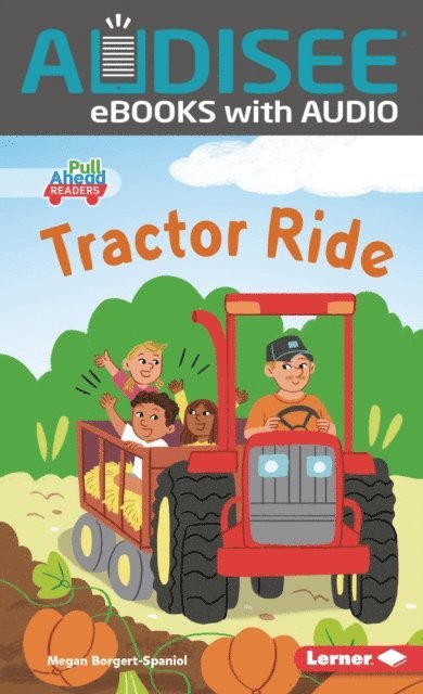 Megan Borgert-Spaniol - Tractor Ride, E-bok