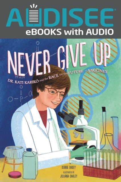 Debbie Dadey - Never Give Up, E-bok