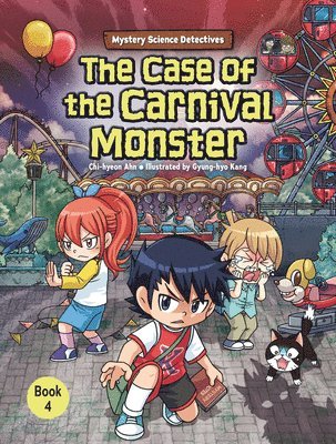 Chi-Hyeon Ahn - The Case of the Carnival Monster: Book 4, Inbunden