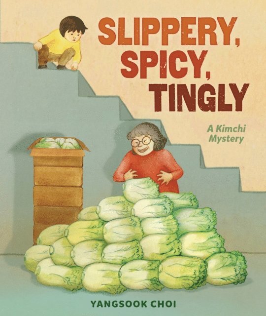 Yangsook Choi - Slippery, Spicy, Tingly, E-bok. Tillgänglighet: Lägg i varukorg