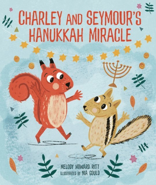 Melody Howard Ritt - Charley and Seymour's Hanukkah Miracle, E-bok