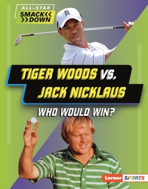 K.C. Kelley - Tiger Woods vs. Jack Nicklaus, E-bok