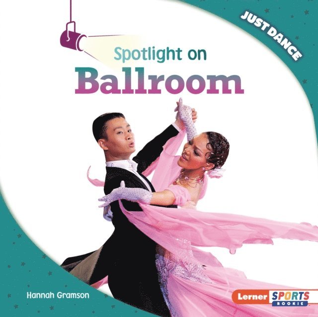 Hannah Gramson - Spotlight on Ballroom, E-bok