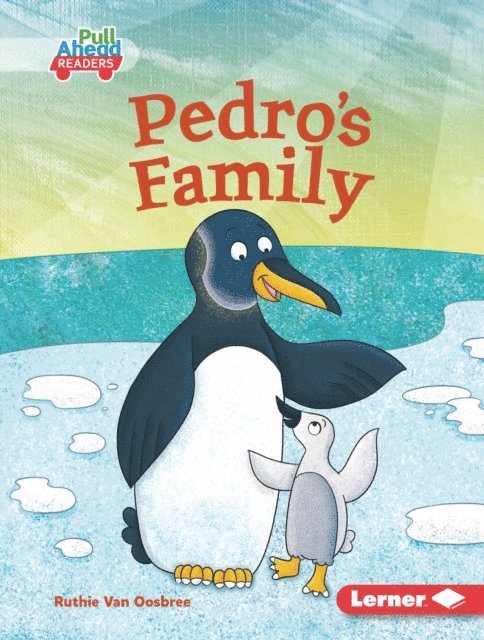 Ruthie Van Oosbree - Pedro's Family, E-bok