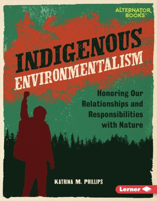 Katrina M. Phillips - Indigenous Environmentalism, E-bok