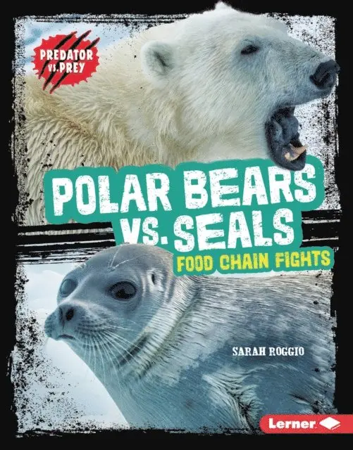 Sarah Roggio - Polar Bears vs. Seals, E-bok. Tillgänglighet: Lägg i varukorg