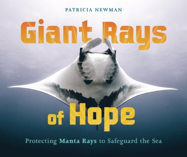 Patricia Newman - Giant Rays of Hope, E-bok