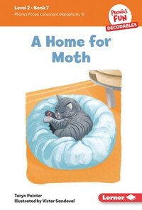 A Home for Moth: Book 7