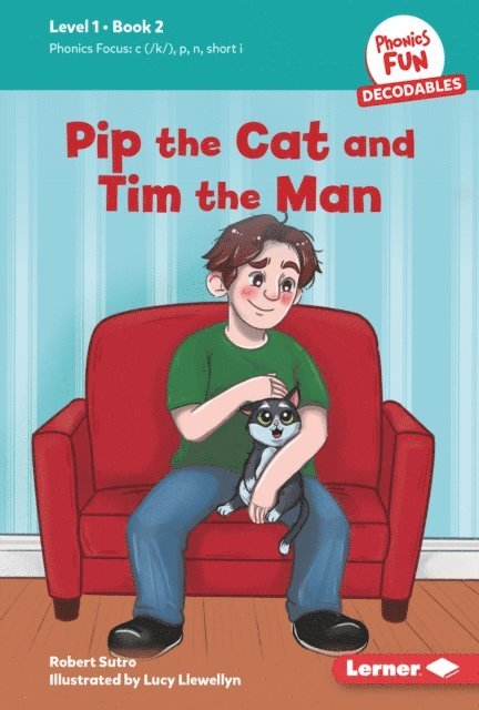 Robert Sutro - Pip the Cat and Tim the Man, E-bok
