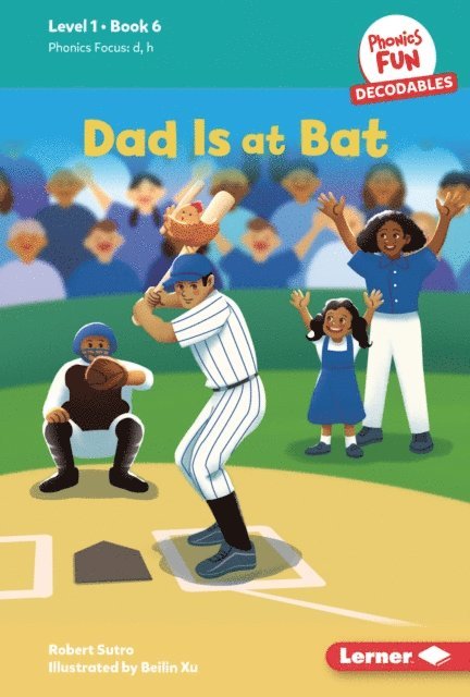 Robert Sutro - Dad Is at Bat, E-bok