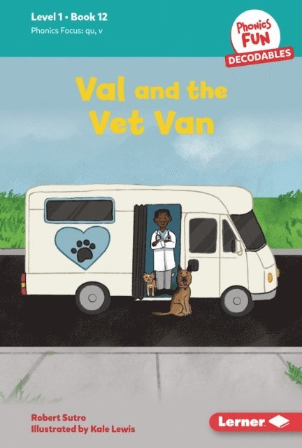 Robert Sutro - Val and the Vet Van, E-bok