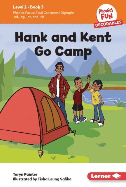 Taryn Painter - Hank and Kent Go Camp, E-bok