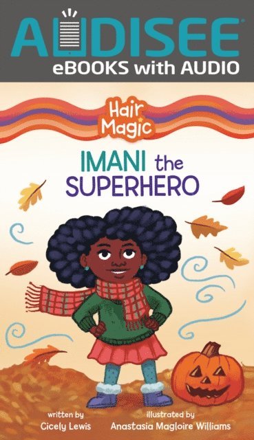 Cicely Lewis - Imani the Superhero, E-bok