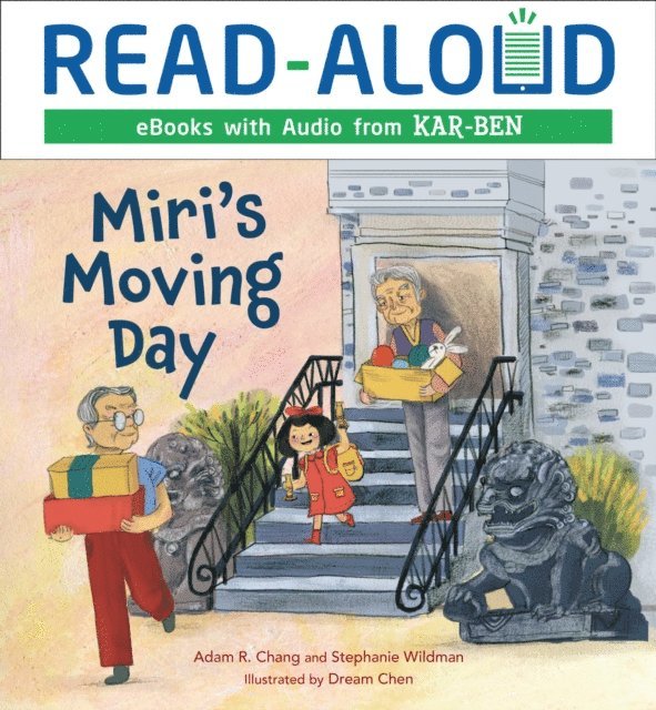 Stephanie Wildman, Adam R. Chang - Miri's Moving Day, E-bok