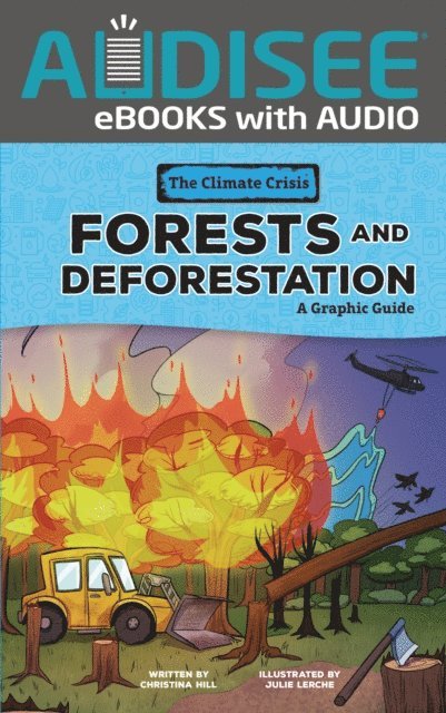 Christina Hill - Forests and Deforestation, E-bok