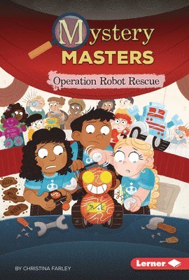 Christina Farley - Operation Robot Rescue, Inbunden