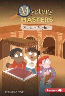 Christina Farley - Museum Mayhem, Inbunden