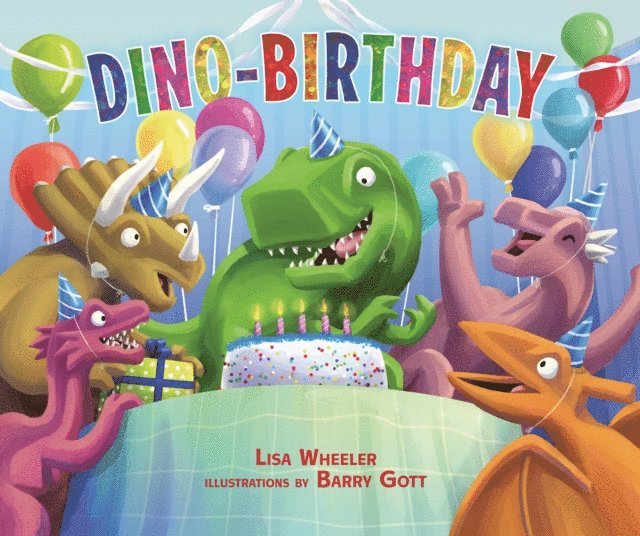 Lisa Wheeler - Dino-Birthday, E-bok