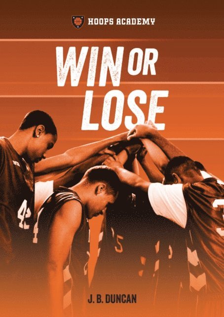 Dale Jones, J. B. Duncan - Win or Lose, E-bok