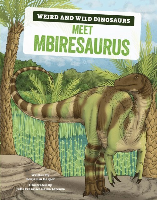 Benjamin Harper - Meet Mbiresaurus, E-bok