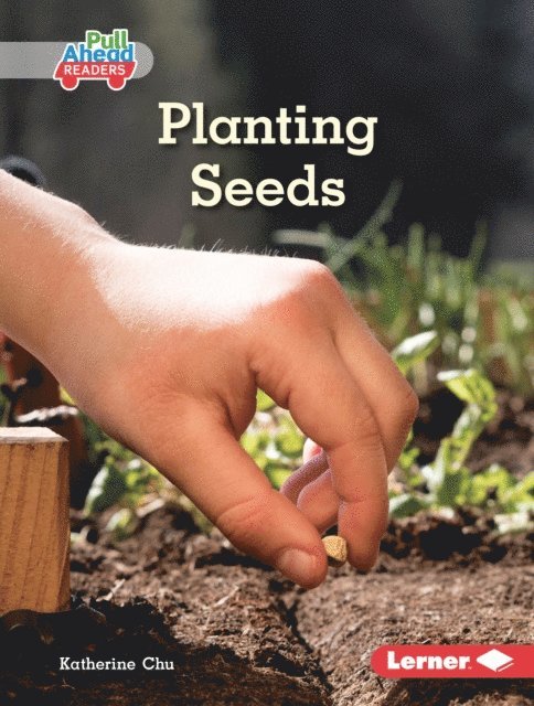 Katherine Chu - Planting Seeds, E-bok
