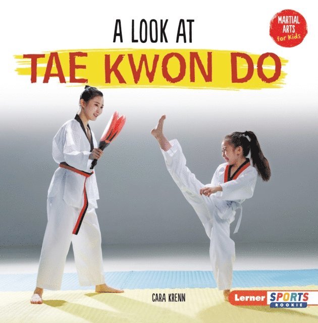 Cara Krenn - Look at Tae Kwon Do, E-bok