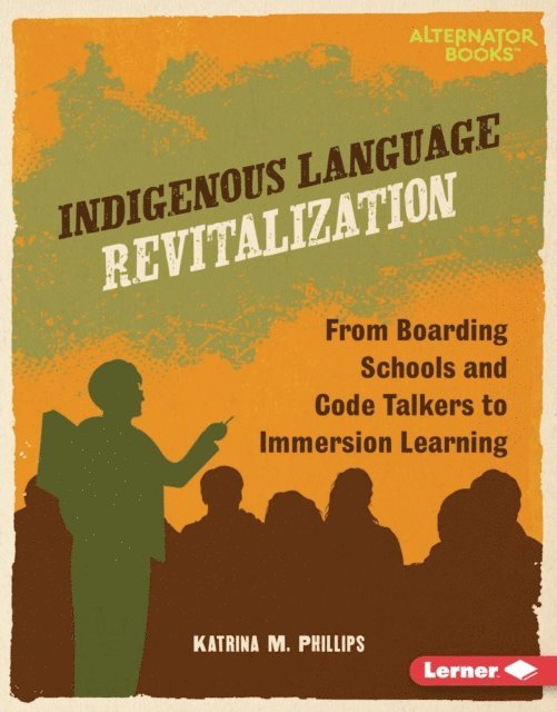 Katrina M. Phillips - Indigenous Language Revitalization, E-bok