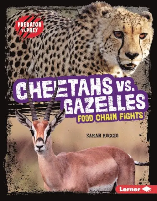 Sarah Roggio - Cheetahs vs. Gazelles, E-bok. Tillgänglighet: Lägg i varukorg