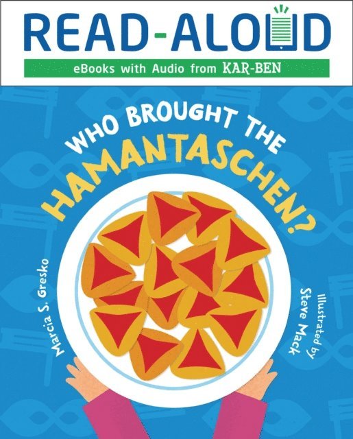 Marcia S. Gresko - Who Brought the Hamantaschen?, E-bok