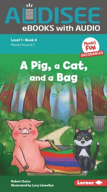 Robert Sutro - Pig, a Cat, and a Bag, E-bok