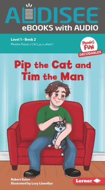 Robert Sutro - Pip the Cat and Tim the Man, E-bok