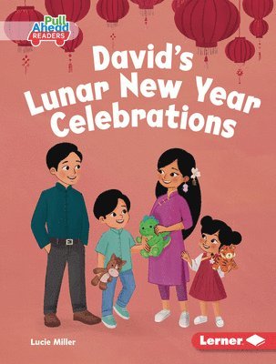 Lucie Miller - David's Lunar New Year Celebrations, Inbunden. Tillgänglighet: Lägg i varukorg