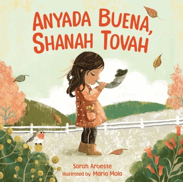 Sarah Aroeste - Anyada Buena, Shanah Tovah, E-bok