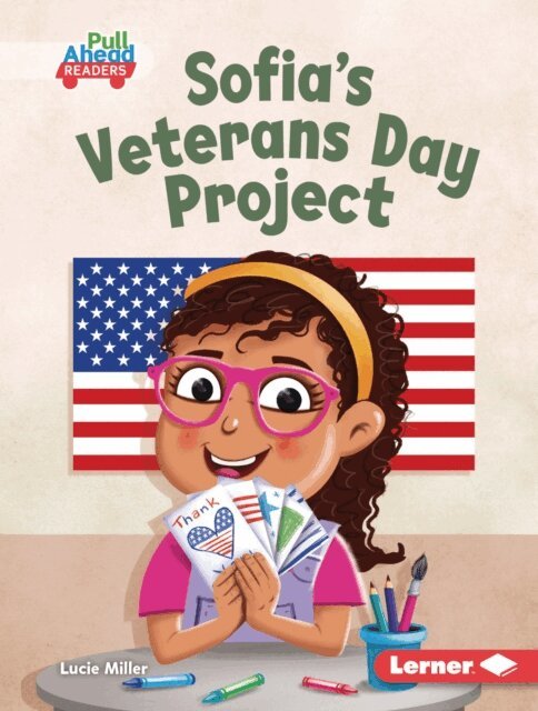 Lucie Miller - Sofia's Veterans Day Project, E-bok