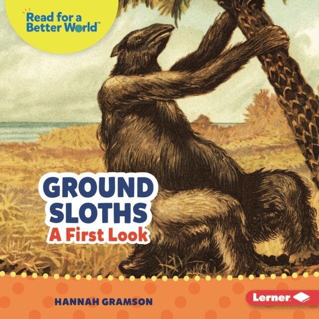 Hannah Gramson - Ground Sloths, E-bok. Tillgänglighet: Lägg i varukorg