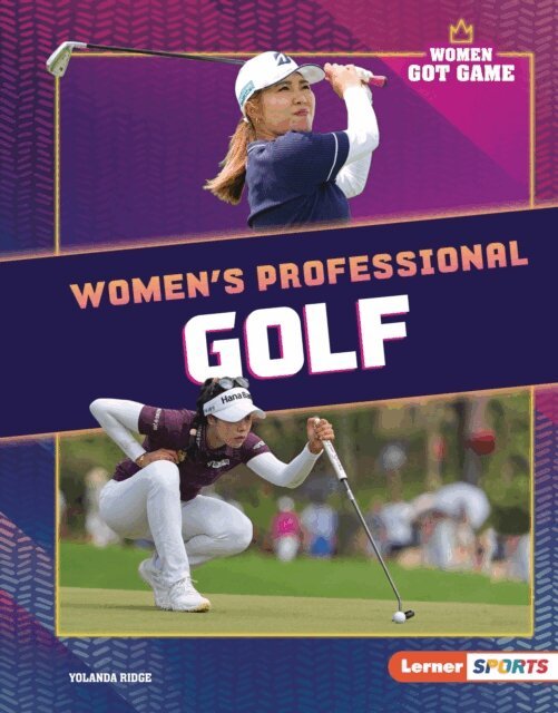 Yolanda Ridge - Women's Professional Golf, E-bok