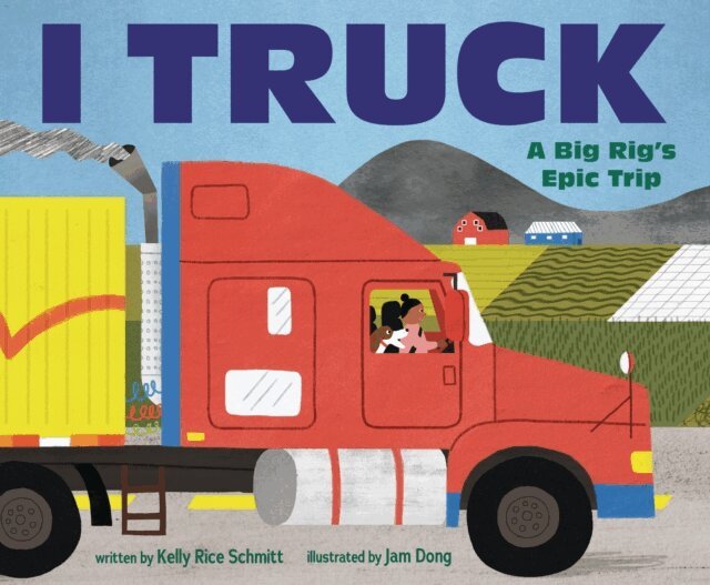 Kelly Rice Schmitt - I Truck, E-bok