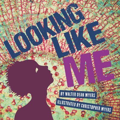 Walter Dean Myers - Looking Like Me, Häftad. Tillgänglighet: Kommande