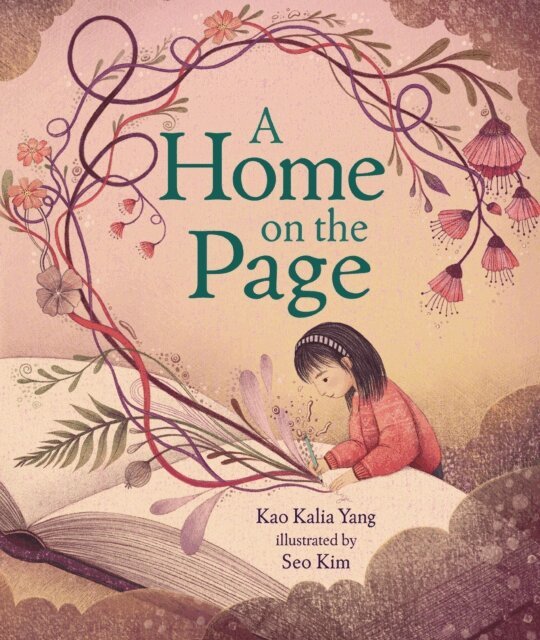 Kao Kalia Yang - Home on the Page, E-bok