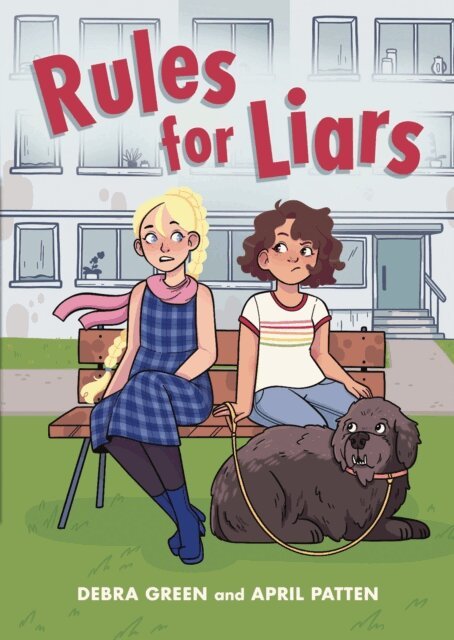 April Patten, Debra Garfinkle - Rules for Liars, E-bok