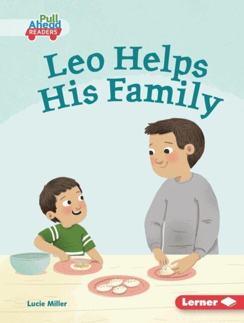 Lucie Miller - Leo Helps His Family, E-bok