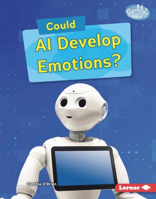 Cynthia O'Brien - Could AI Develop Emotions?, E-bok