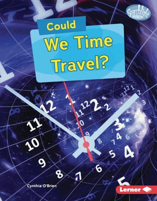 Cynthia O'Brien - Could We Time Travel?, E-bok